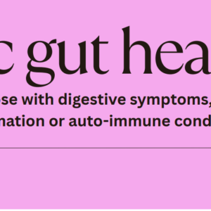 HOLISTIC GUT HEALTH TOOLKIT: food and eating guidelines for optimal digestive health
